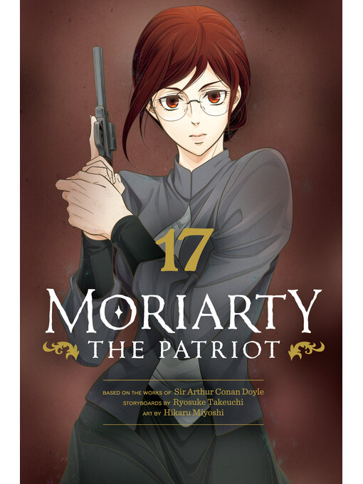 Title details for Moriarty the Patriot, Volume 17 by Ryosuke Takeuchi - Available